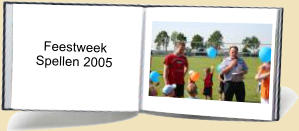 Feestweek      Spellen 2005